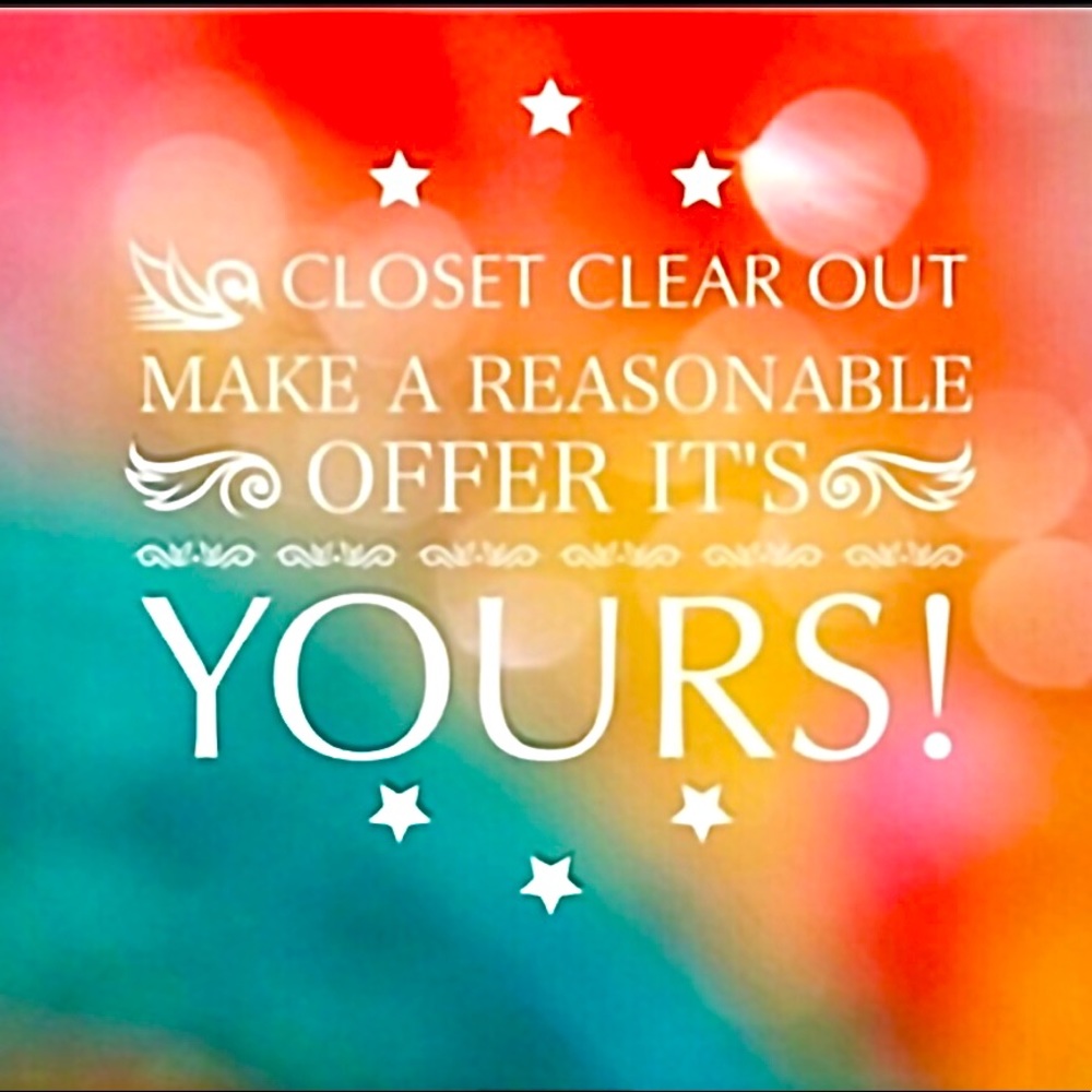 Closet Clear-Out—Make Me A Reasonable Offer
